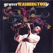 Grover Washington, Jr. - Love Songs