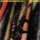 LP - Grover Washington, Jr. - Reed Seed