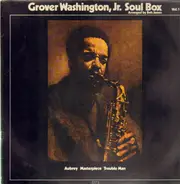 Grover Washington, Jr. - Soul Box