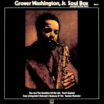 Grover Washington, Jr. - Soul Box