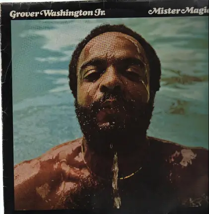 Grover Washington Jr<y - Mister Magic