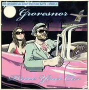 7inch Vinyl Single - Grovesnor - Drive Your Car
