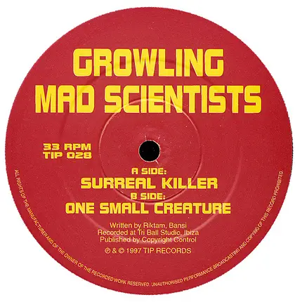 Growling Mad Scientists - Surreal Killer / One Small Creature