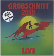 Grobschnitt - 2010 Live