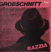 Grobschnitt - Razzia