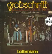 Grobschnitt - Ballermann