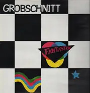 Grobschnitt - Fantasten