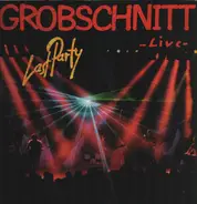 Grobschnitt - Last Party Live