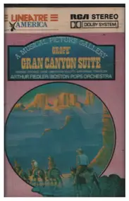 Grofe - A Musical Picture Gallery - Gran Canyon Suite