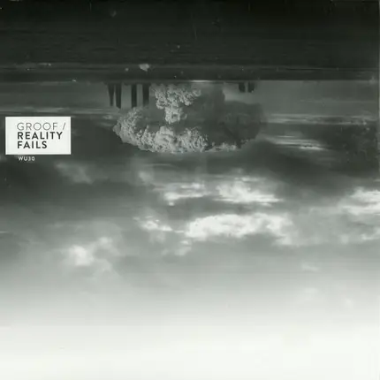 Groof - Reality Fails