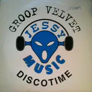 Groop Velvet - Discotime