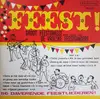 LP - Groot Feestorkest Met Zang Van De Vrolijke Feestgangers - Feest! (56 Daverende Feestliederen)