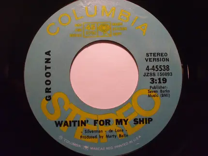Grootna - Waitin' For My Ship