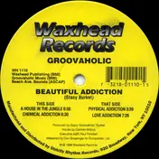Groovaholic - Beautiful Addiction