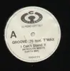 12'' - Groove '70 feat. T'Wax - I Can't Stand It