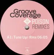 Groove Coverage - Poison (Remixes)