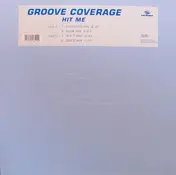 Groove Coverage - Hit Me