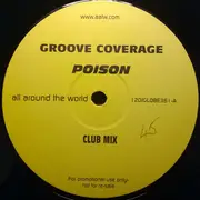 2 x 12inch Vinyl Single - Groove Coverage - Poison - No Original Cover