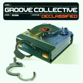 Groove Collective - Declassified