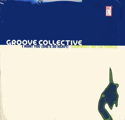Groove Collective - I Want You (She's So Heavy) / Everybody (We The People)