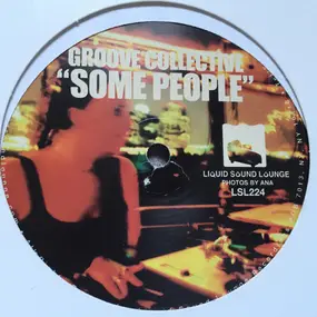 Groove Collective - Some People