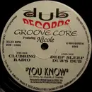 12inch Vinyl Single - groove core - you know - Still sealed