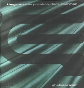 the groove corporation - Ghettoprayer