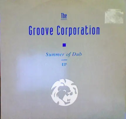 Groove Corporation - Summer Of Dub EP