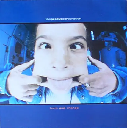 Groove Corporation - Twist And Change