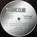 12'' - Groove Club - Feel The Light