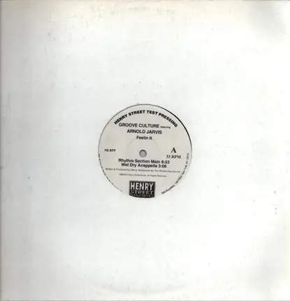 Groove Culture Featuring Arnold Jarvis - Feelin It