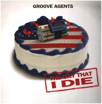 Groove Agents - The Day That I Die