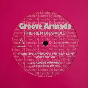 Groove Armada - Groove Armada - The Remixes Vol.1 / Armand Van Helden - The Remixes Vol. 2