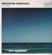 Groove Armada - At The River