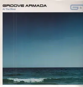 Groove Armada - At The River