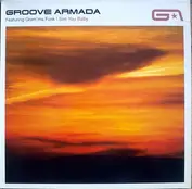 Groove Armada Featuring Gram'ma Funk