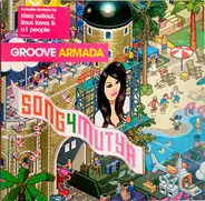 Groove Armada - Song 4 Mutya