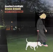 Groove Armada - AnotherLateNight