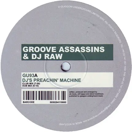 Groove Assassins & DJ Raw - DJ's Preachin' Machine