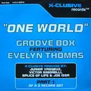 12inch Vinyl Single - Groove Box Featuring Evelyn Thomas - One World - 1/2