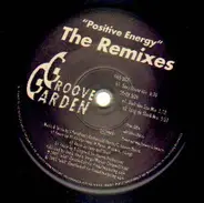 Groove Garden - Positive Energy - The Remixes