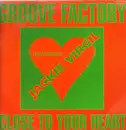 12inch Vinyl Single - Groove Factor, Jackie Virgil - Close To Your Heart