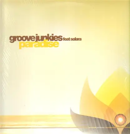 Groove Junkies Feat Solara - Paradise
