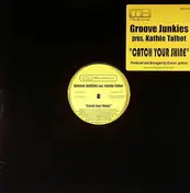 Groove Junkies - Catch Your Shine