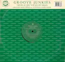 12inch Vinyl Single - Groove Junkies - Music Is Life
