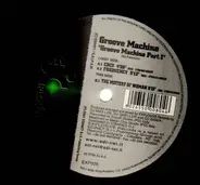 Groove Machine - Groove Machine Part. 1