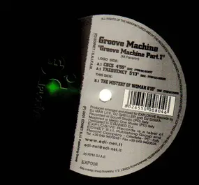 Groove Machine - Groove Machine Part. 1