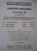 Groove Machine - Nice Price EP