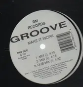 Groove - Make It Work