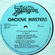 12'' - Groove Masters - Let The Music Motivate